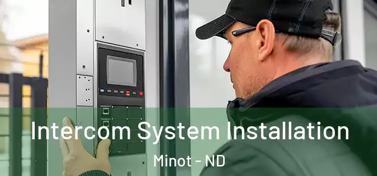  Intercom System Installation Minot - ND