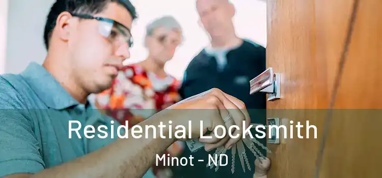 Residential Locksmith Minot - ND