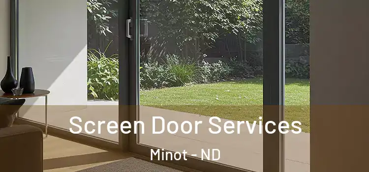Screen Door Services Minot - ND